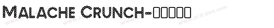 Malache Crunch字体转换